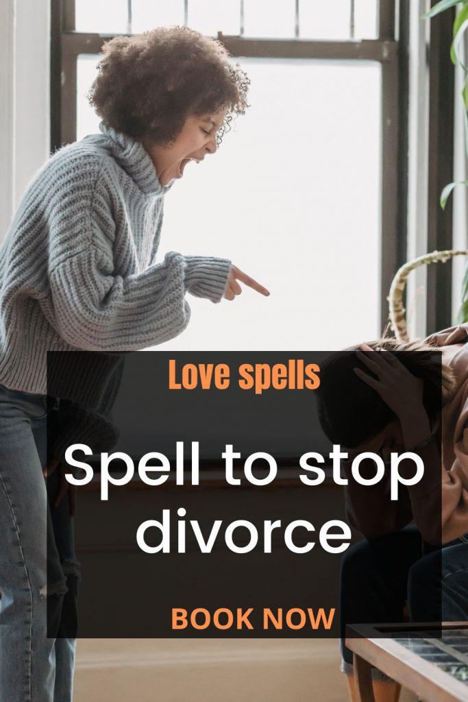 Spell to stop divorce