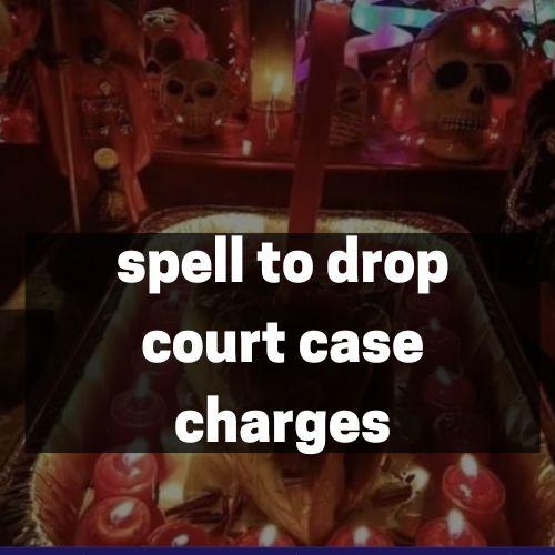 spell to drop court case charges