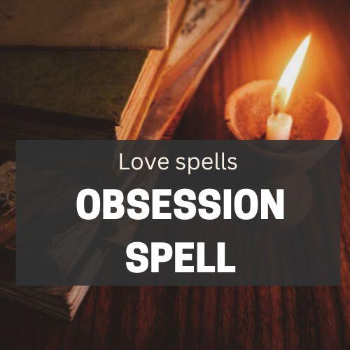 Obsession spell