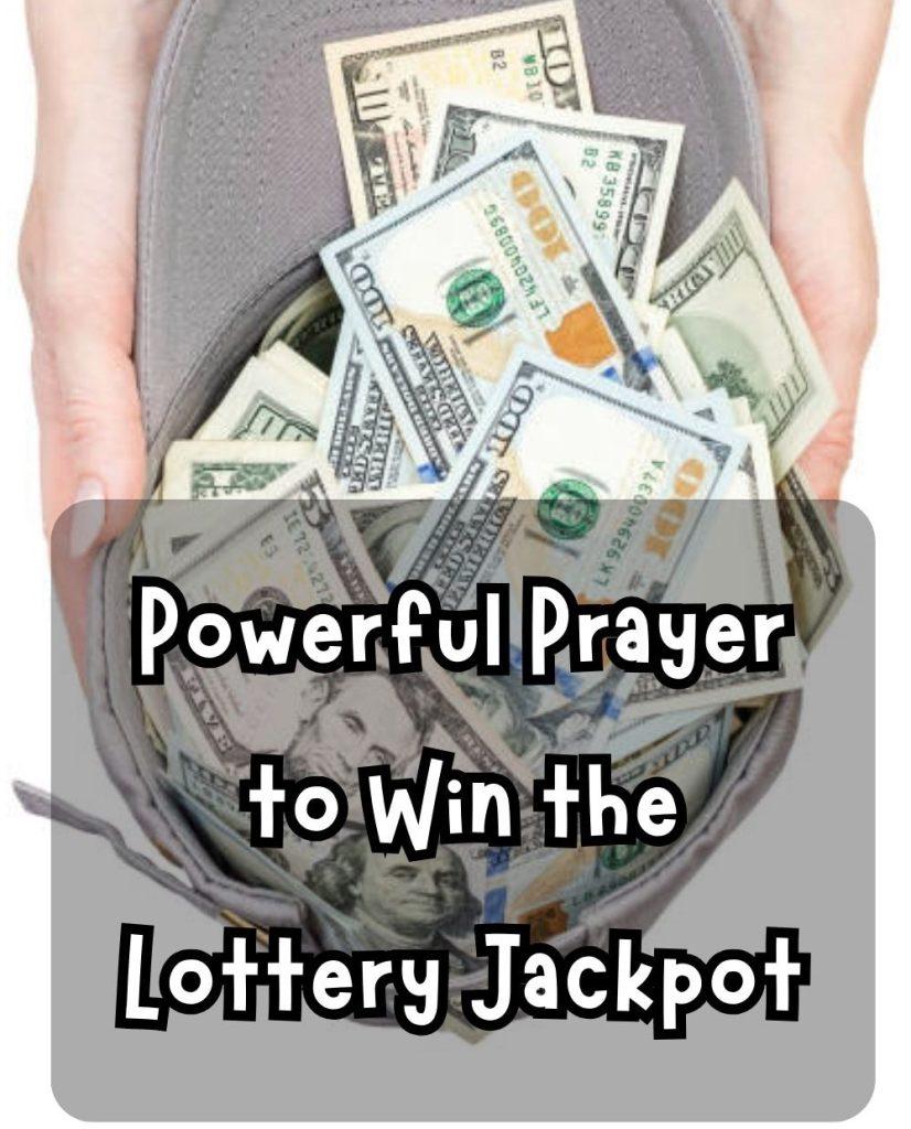Powerful Prayer to Win the Lottery Jackpot