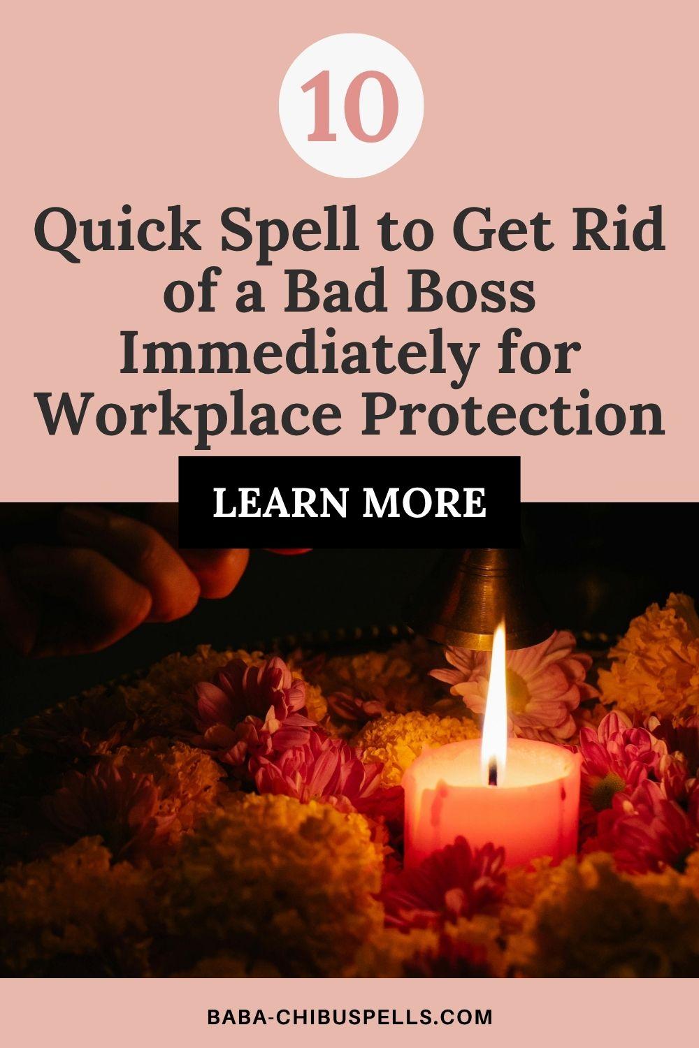 Quick Spell to Get Rid of a Bad Boss Immediately