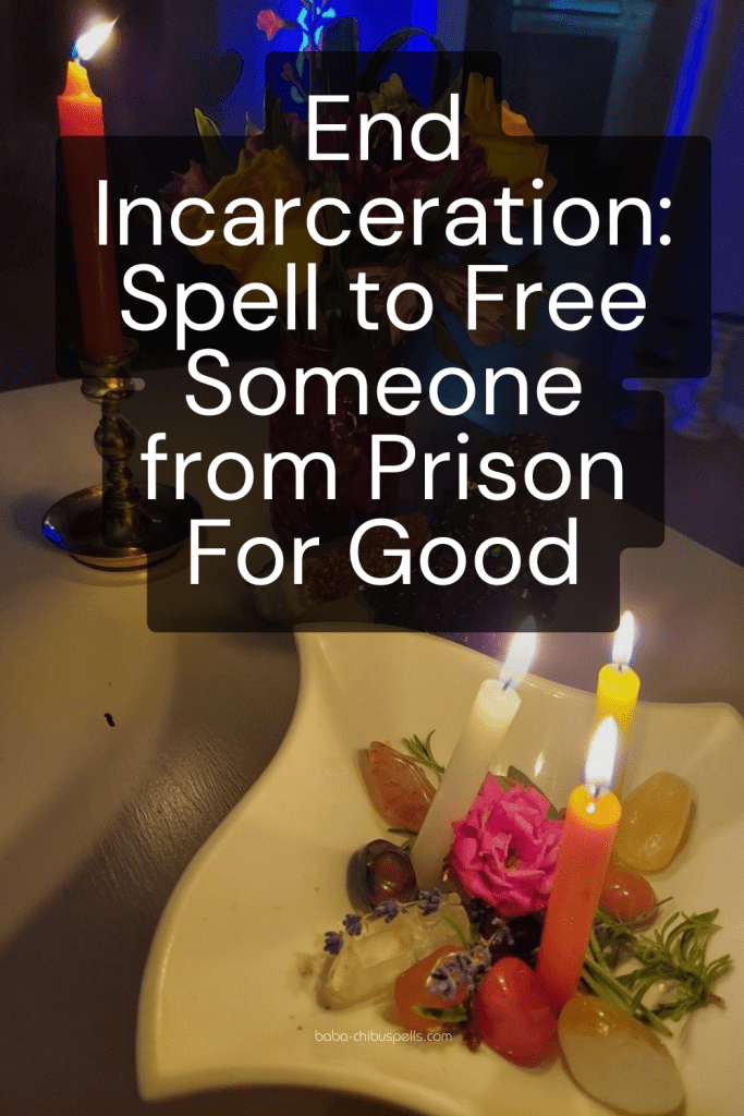Spell to Free Someone from Prison For Good